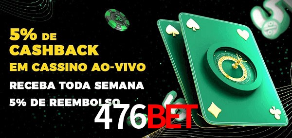 Promoções do cassino ao Vivo 476bet
